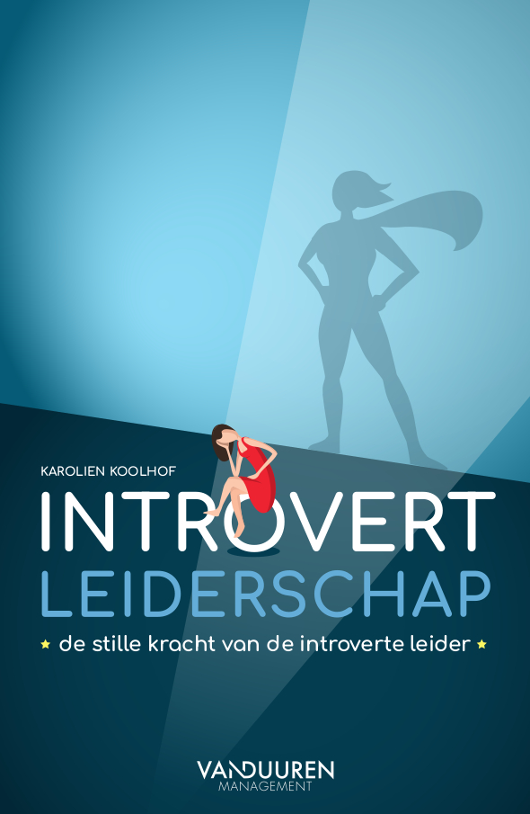 Introvert Leiderschap Karolien Koolhof